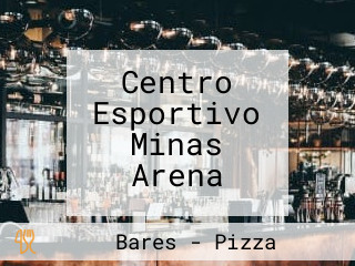 Centro Esportivo Minas Arena