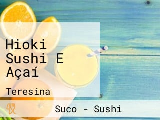 Hioki Sushi E Açaí