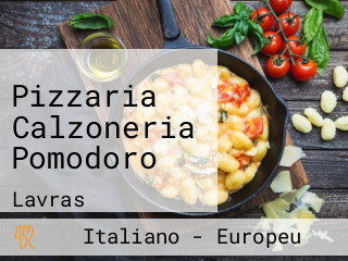 Pizzaria Calzoneria Pomodoro