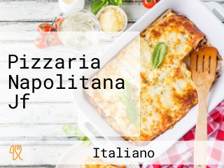 Pizzaria Napolitana Jf