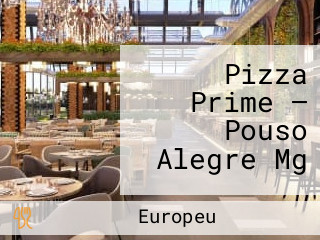 Pizza Prime — Pouso Alegre Mg