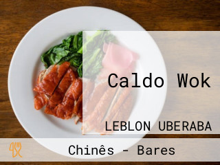 Caldo Wok