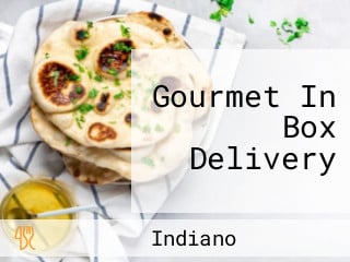 Gourmet In Box Delivery