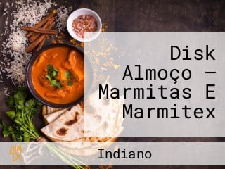 Disk Almoço — Marmitas E Marmitex