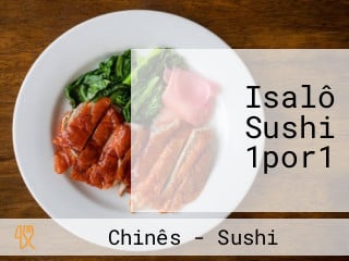 Isalô Sushi 1por1