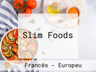 Slim Foods