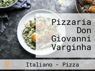 Pizzaria Don Giovanni Varginha