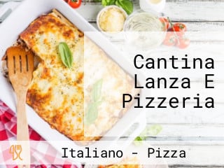 Cantina Lanza E Pizzeria