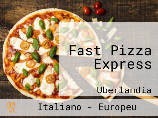 Fast Pizza Express