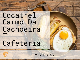 Cocatrel Carmo Da Cachoeira — Cafeteria