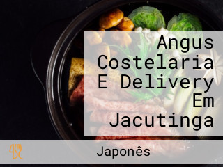 Angus Costelaria E Delivery Em Jacutinga
