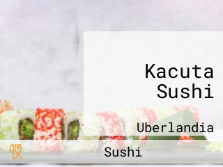 Kacuta Sushi