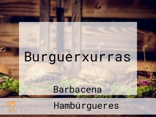 Burguerxurras