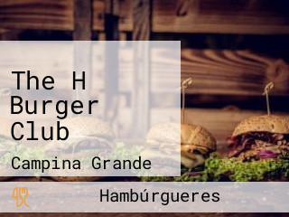 The H Burger Club