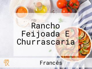 Rancho Feijoada E Churrascaria