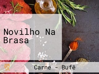 Novilho Na Brasa