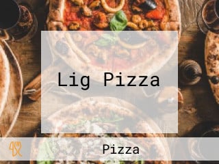 Lig Pizza