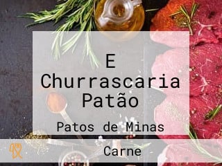 E Churrascaria Patão