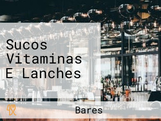 Sucos Vitaminas E Lanches