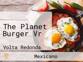 The Planet Burger Vr