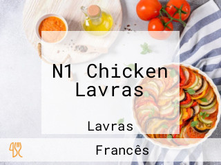 N1 Chicken Lavras