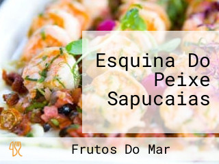 Esquina Do Peixe Sapucaias