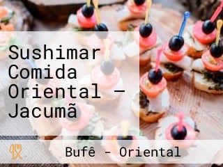 Sushimar Comida Oriental — Jacumã