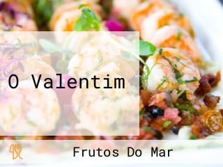 O Valentim