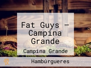 Fat Guys — Campina Grande