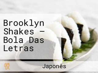 Brooklyn Shakes — Bola Das Letras