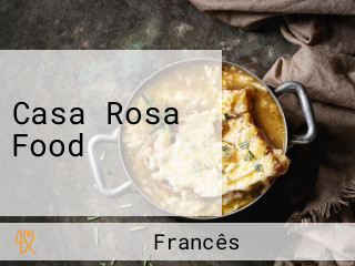 Casa Rosa Food