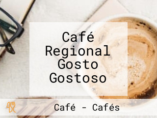 Café Regional Gosto Gostoso