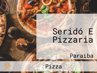 Seridó E Pizzaria