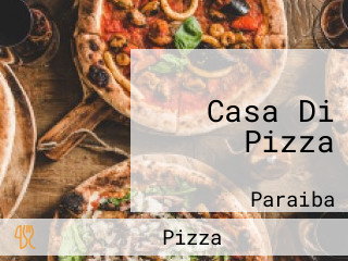 Casa Di Pizza