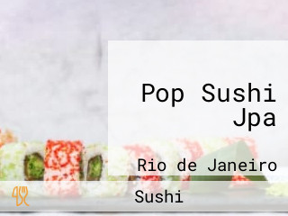 Pop Sushi Jpa