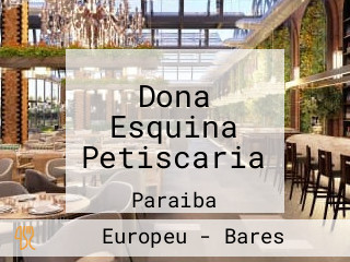 Dona Esquina Petiscaria