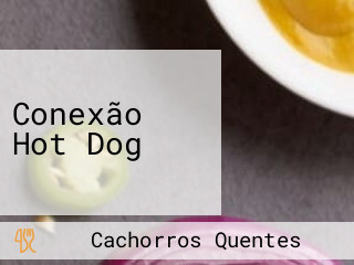 Conexão Hot Dog