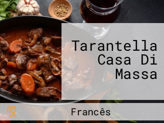 Tarantella Casa Di Massa