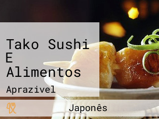 Tako Sushi E Alimentos