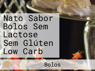 Nato Sabor Bolos Sem Lactose Sem Glúten Low Carb