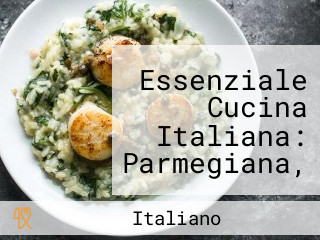 Essenziale Cucina Italiana: Parmegiana, Carbonara, Risoto, Camarão, Essenziale, Massa Artesanal, Fortaleza, Ce