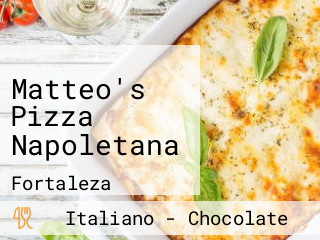 Matteo's Pizza Napoletana