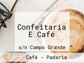 Confeitaria E Café