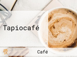 Tapiocafé