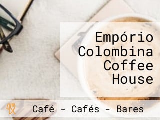 Empório Colombina Coffee House