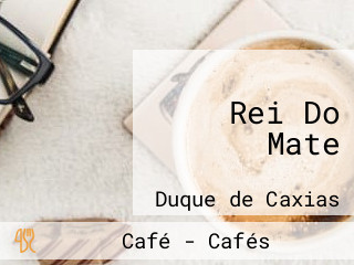 Rei Do Mate