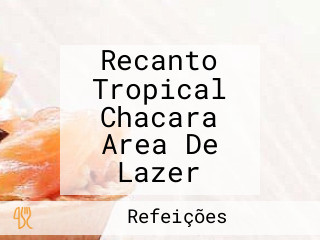 Recanto Tropical Chacara Area De Lazer