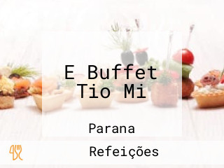 E Buffet Tio Mi