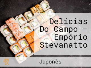 Delícias Do Campo — Empório Stevanatto