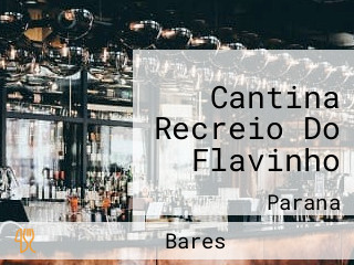 Cantina Recreio Do Flavinho